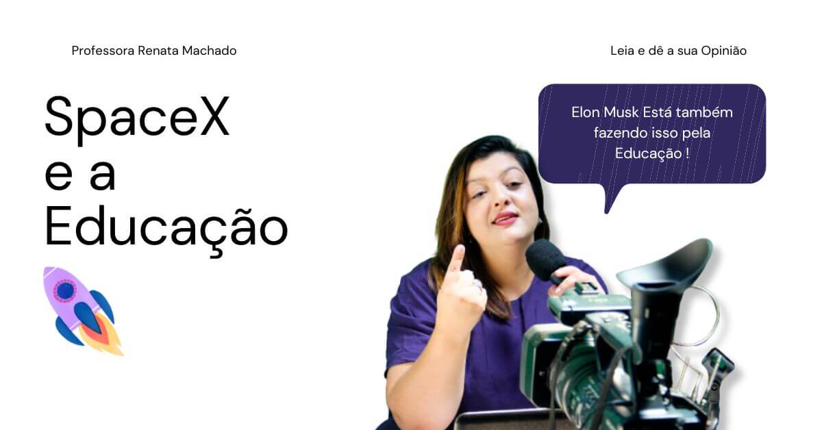 SpaceX e a Educação